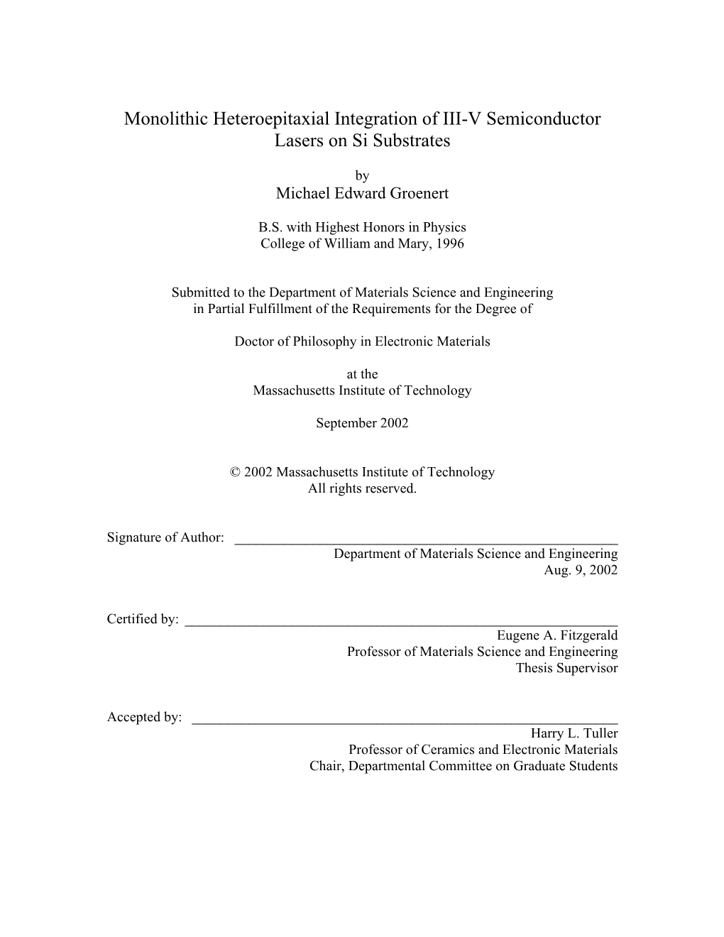 Monolithic Heteroepitaxial Integration of III-V Semiconductor Lasers on Si Substrates