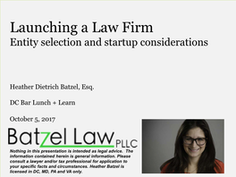 Launching a Law Firm Entity Selection and Startup Considerations