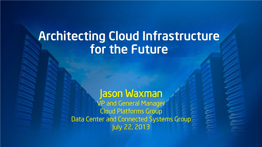 Architecting Cloud Infrastructure for the Future