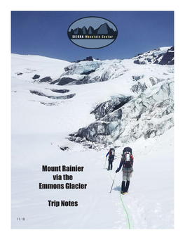 Mount Rainier Via the Emmons Glacier Trip Notes