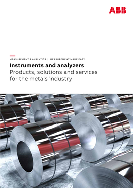 — Instruments and Analyzers Products, Solutions and Services for the Metals Industry