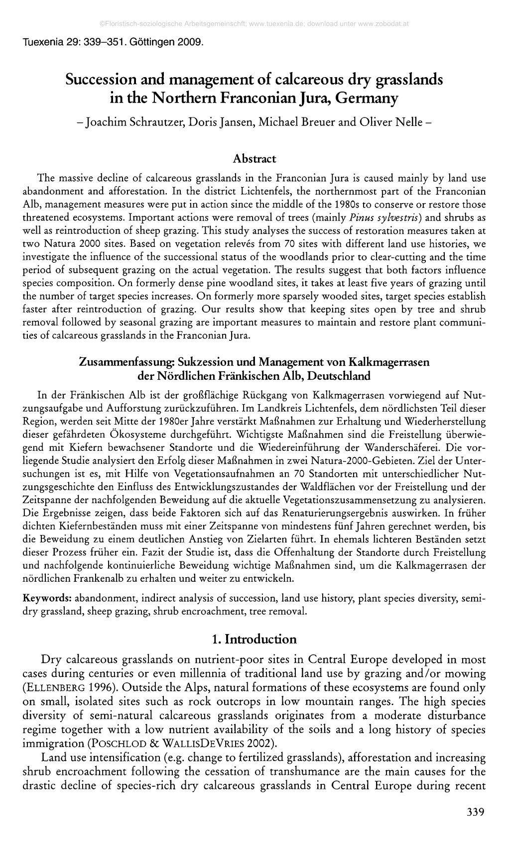 Succession and Management of Calcareous Dry Grasslands in the Northern Franconian Jura, Germany -Joachim Schrautzer, Doris Jansen, Michael Breuer and Oliver Nelle