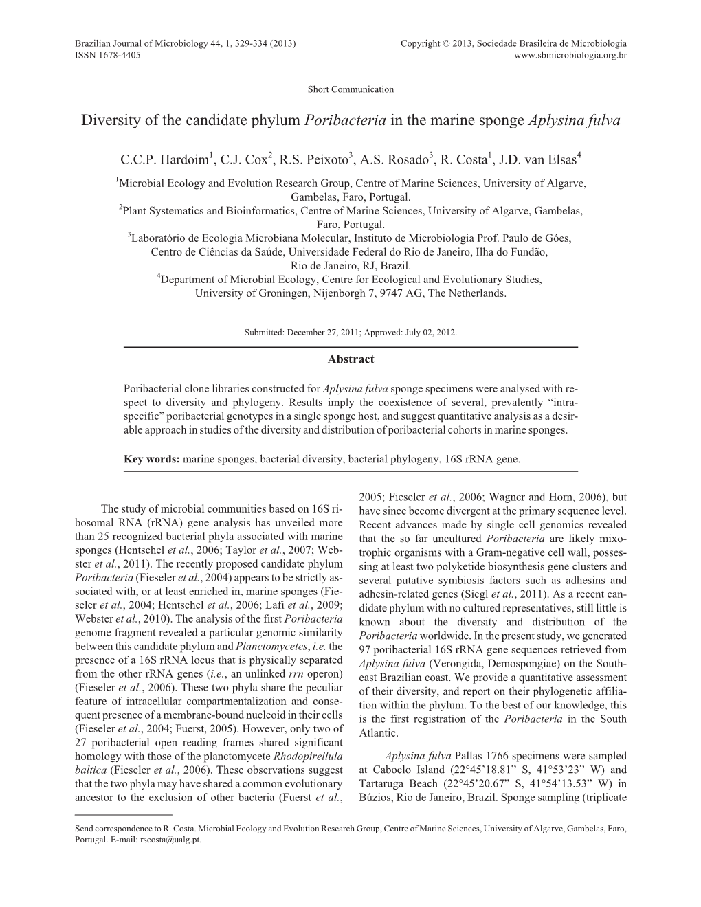 Diversity of the Candidate Phylum Poribacteria in the Marine Sponge Aplysina Fulva