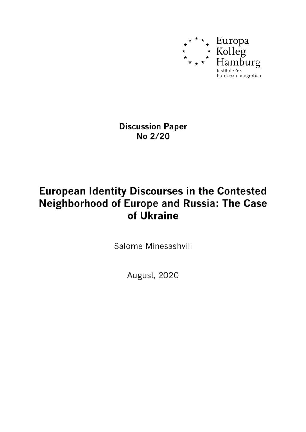 European Identity Discourses in the Contested Neighborhood of Europe