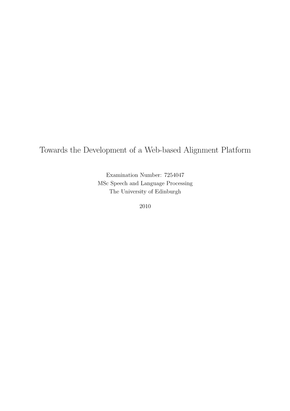 Towards the Development of a Web-Based Alignment Platform