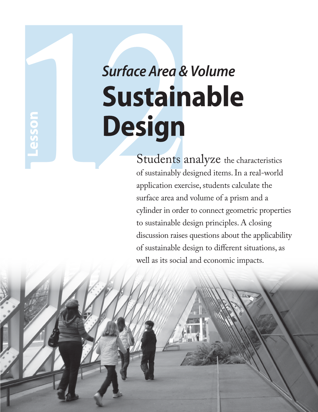 Sustainable Design to Different Situations, As Discussion Raises Questions About the Applicability to Sustainable Design Principles