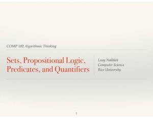 Sets, Propositional Logic, Predicates, and Quantifiers