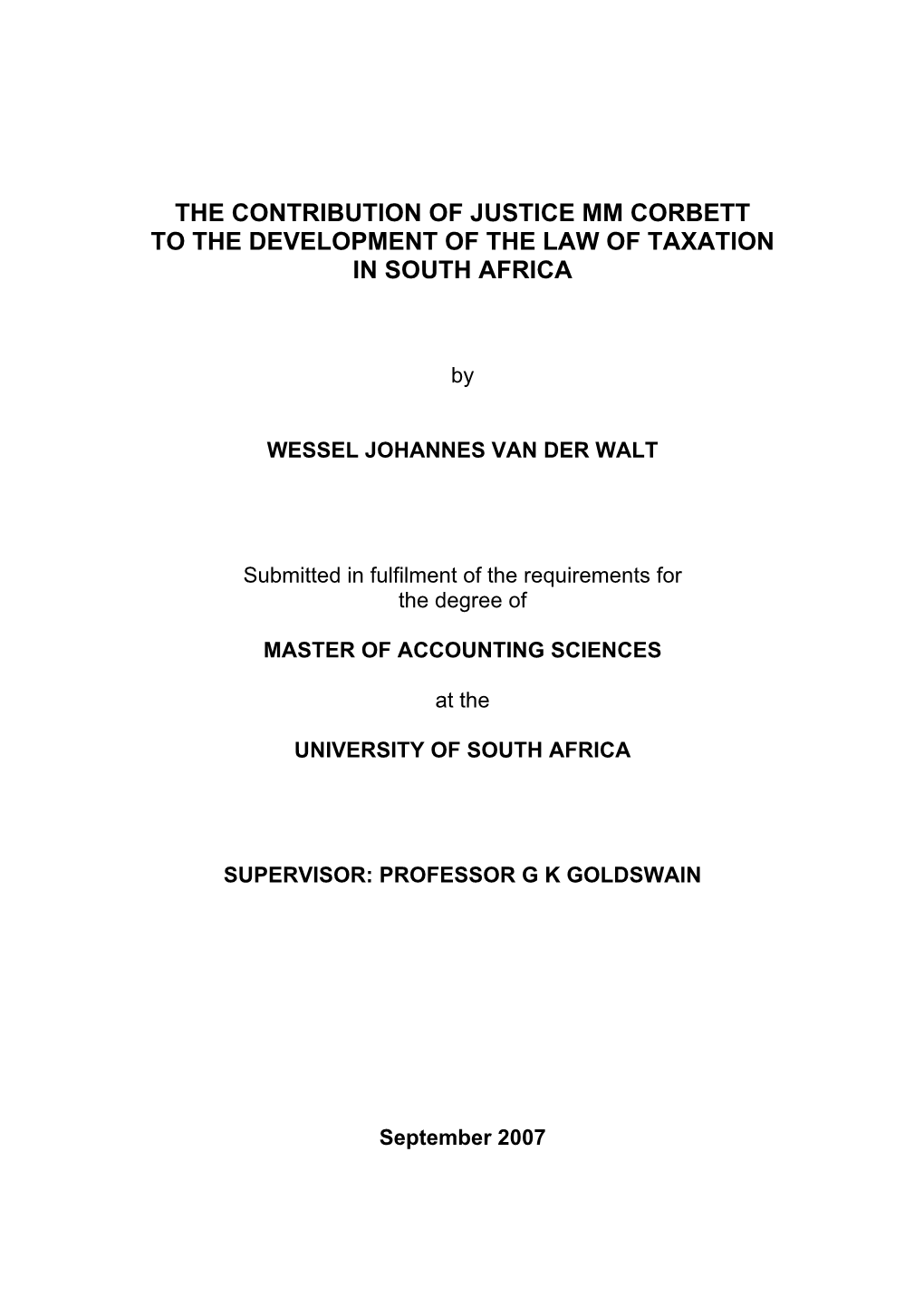 The Contribution of Justice Mm Corbett to the Development of the Law of Taxation in South Africa