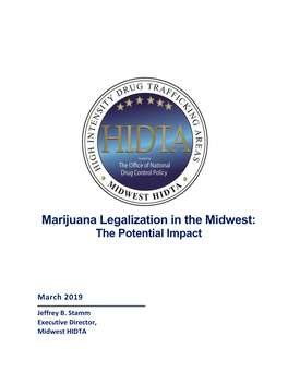 Marijuana Legalization in the Midwest: the Potential Impact
