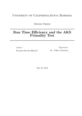 Run Time Efficiency and the AKS Primality Test