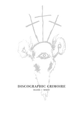 Discographic Grimoire Blzbz – Mmxv Discographic Grimoire