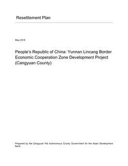 Yunnan Lincang Border Economic Cooperation Zone Development Project: Cangyuan County Resettlement Plan