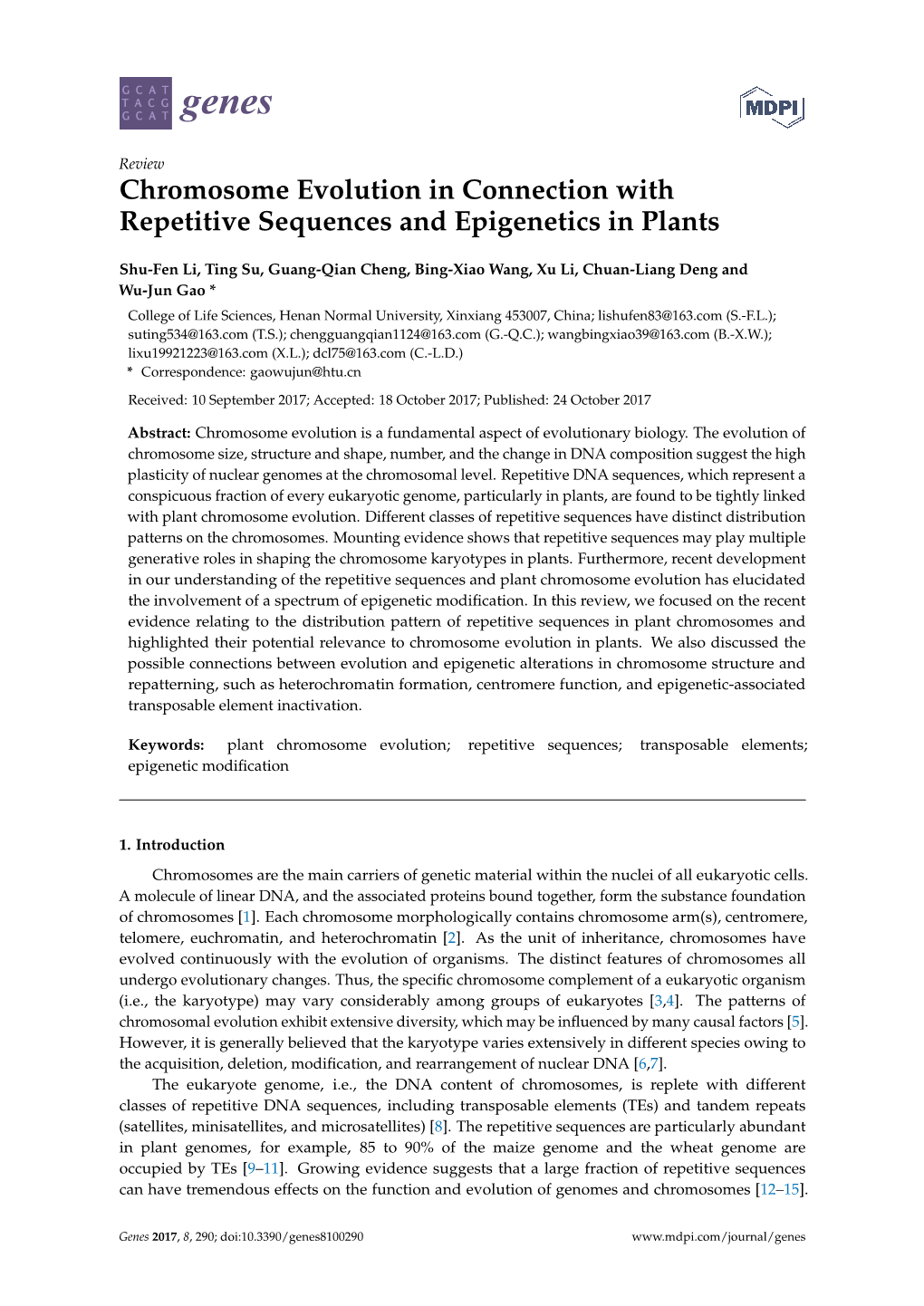 Chromosome Evolution in Connection with Repetitive Sequences and Epigenetics in Plants