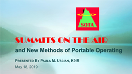 SUMMITS on the AIR and New Methods of Portable Operating