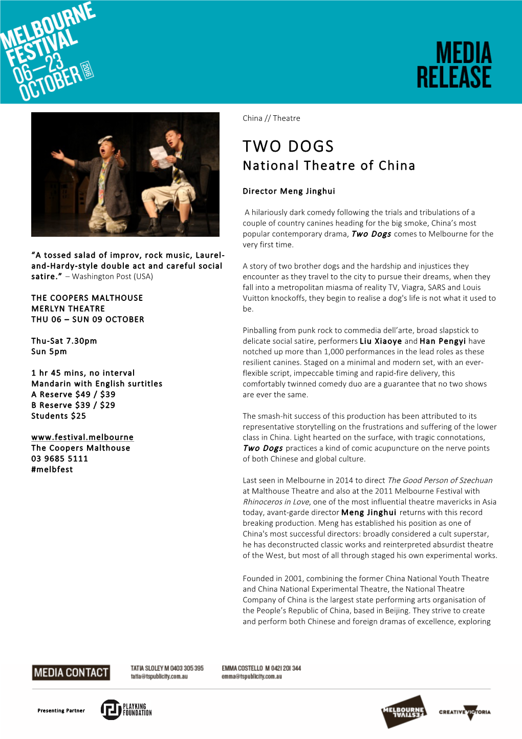 TWO DOGS National Theatre of China