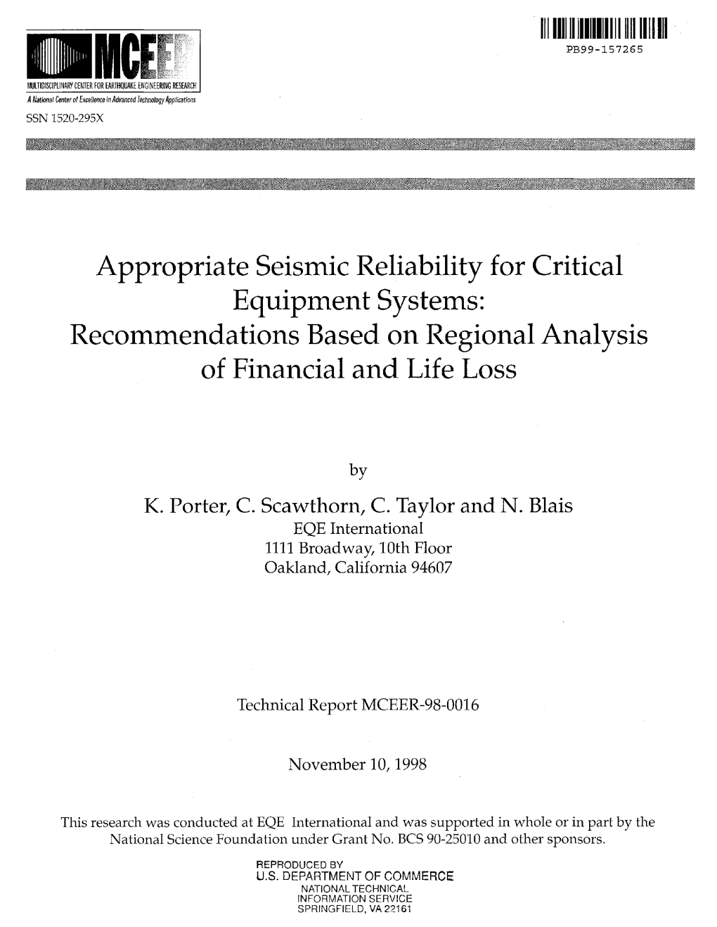 Appropriate Seismic Reliability for Critical Equipment Systems: Recommendations Based on Regional Analysis of Financial and Life Loss