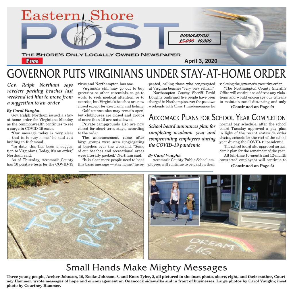 GOVERNOR PUTS VIRGINIANS UNDER STAY-AT-HOME ORDER Gov