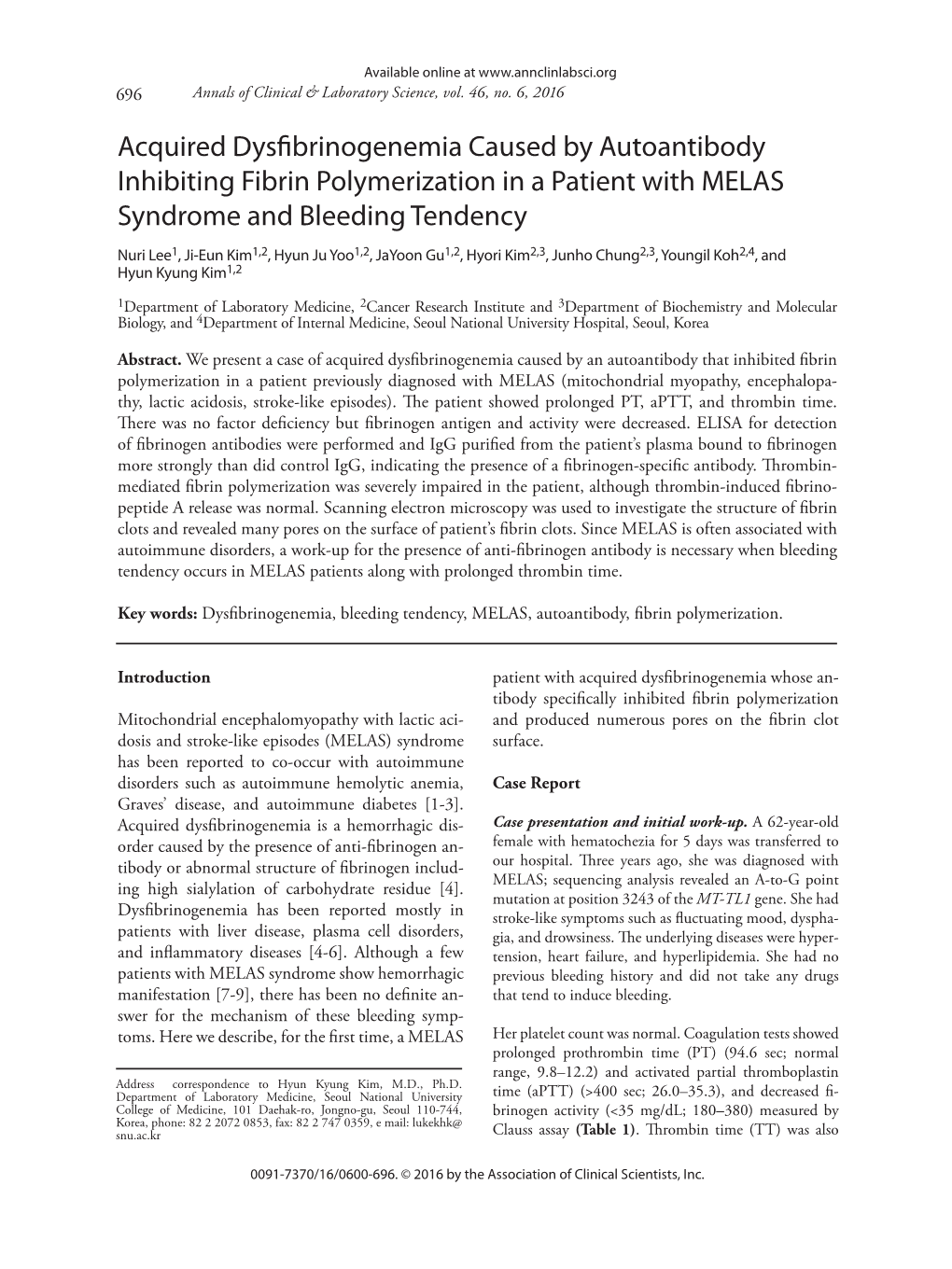 Acquired Dysfibrinogenemia Caused by Autoantibody Inhibiting Fibrin Polymerization in a Patient with MELAS Syndrome and Bleeding Tendency