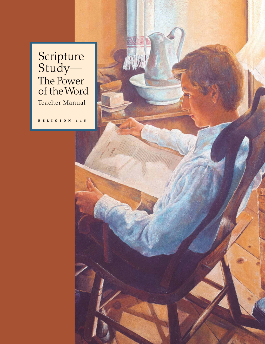 Scripture Study— the Power of Theword Teacher Manual