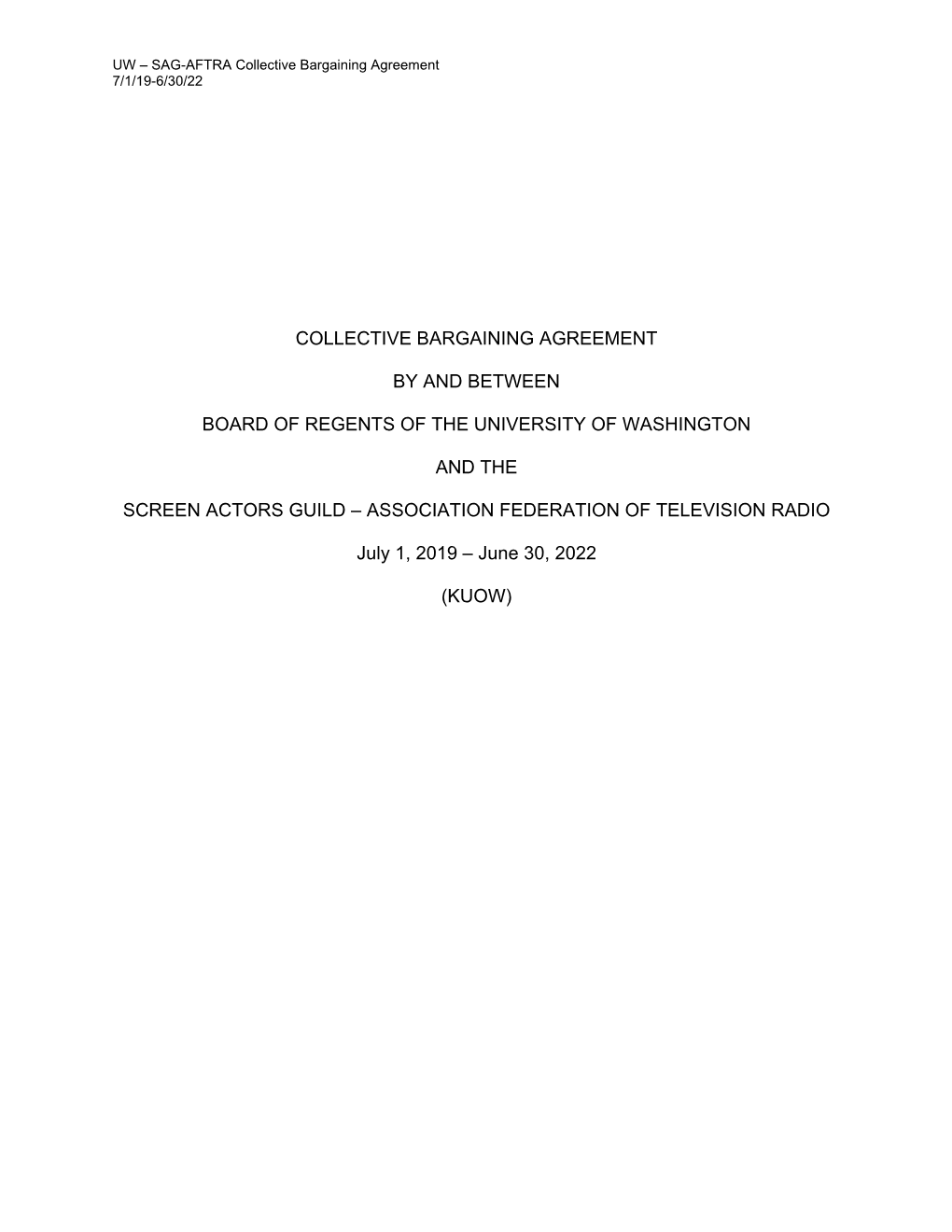 Collective Bargaining Agreement 7/1/19-6/30/22