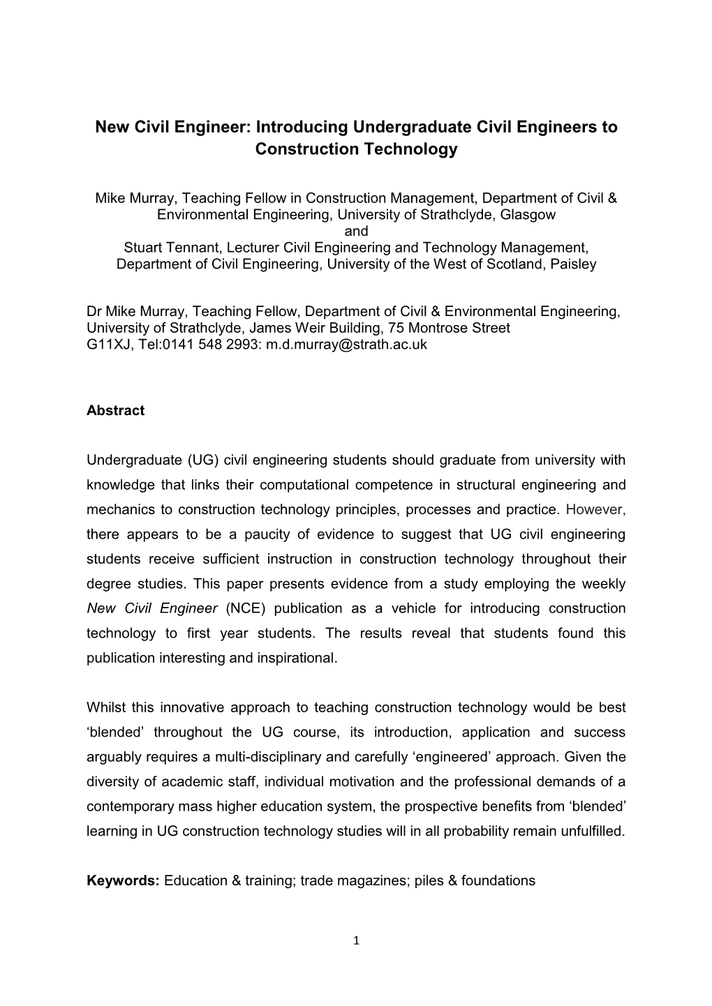 New Civil Engineer: Introducing Undergraduate Civil Engineers to Construction Technology