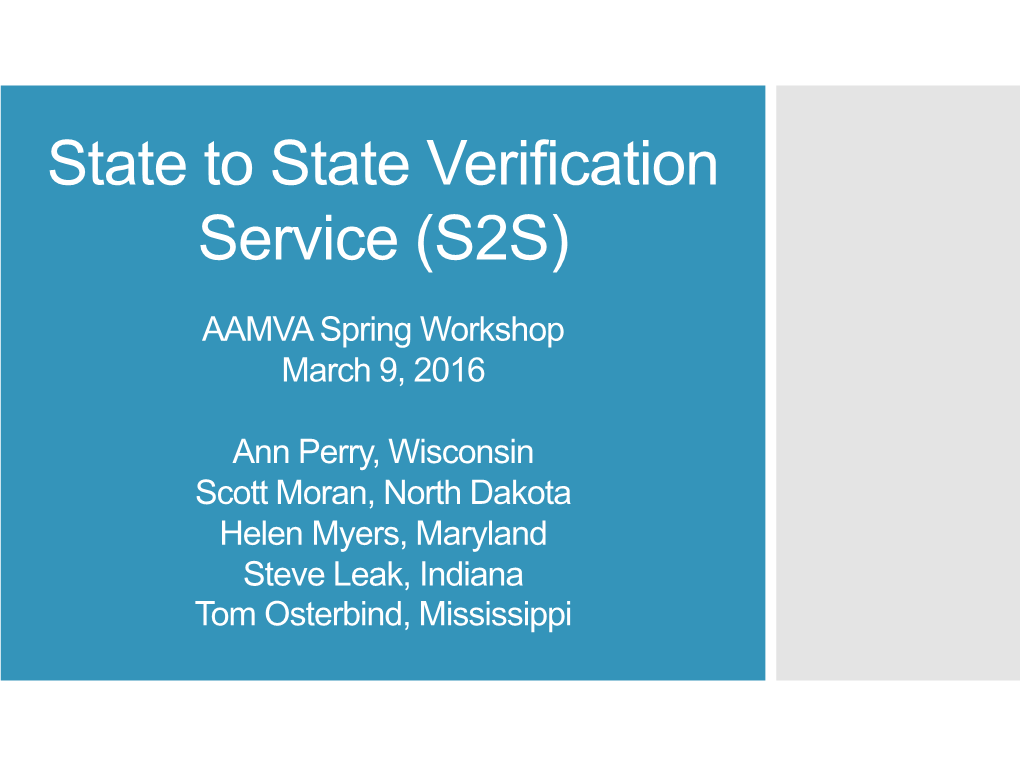 State to State Verification Service (S2S)