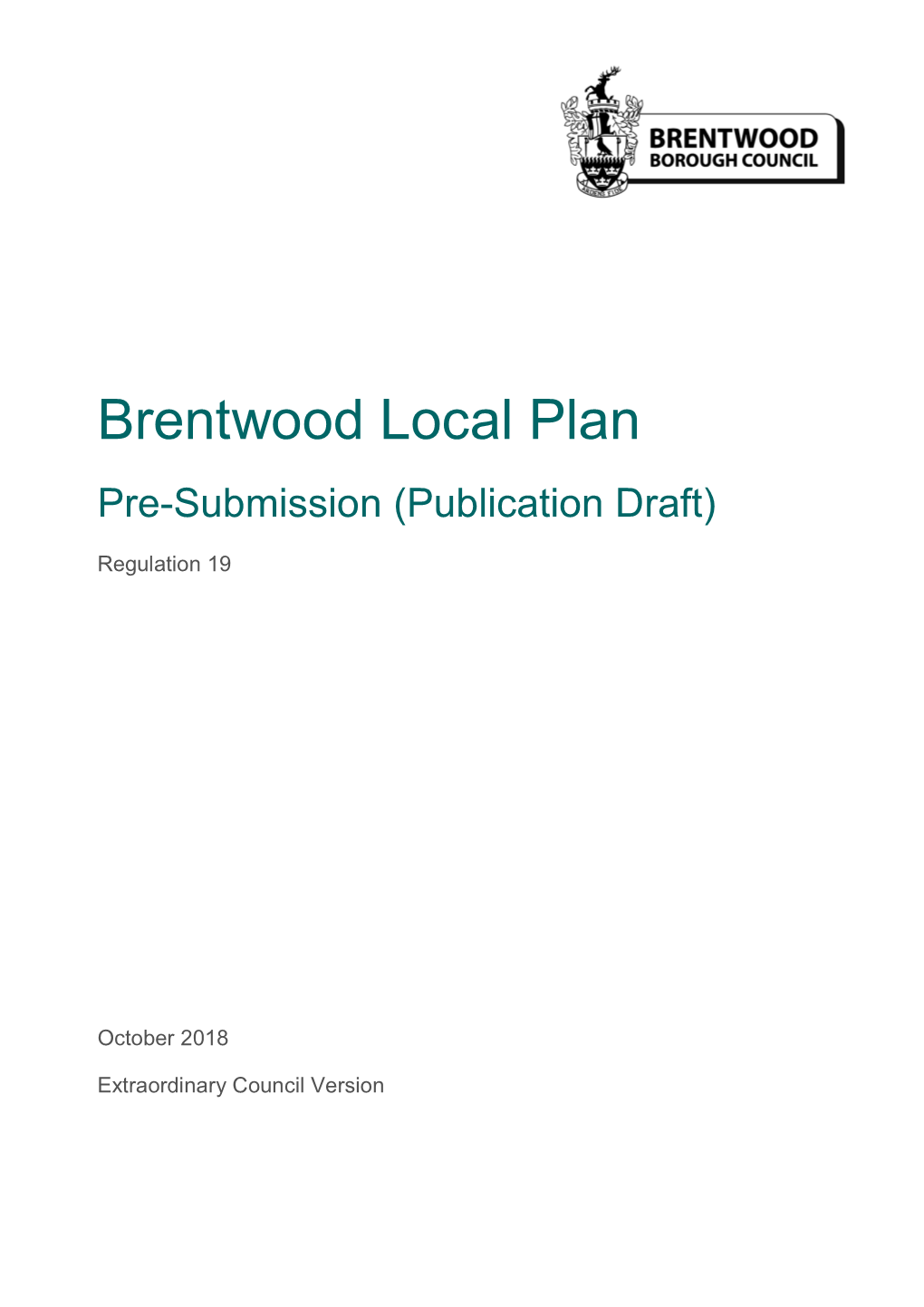 Pre-Submission Brentwood Local Plan (Regulation 19), October 2018