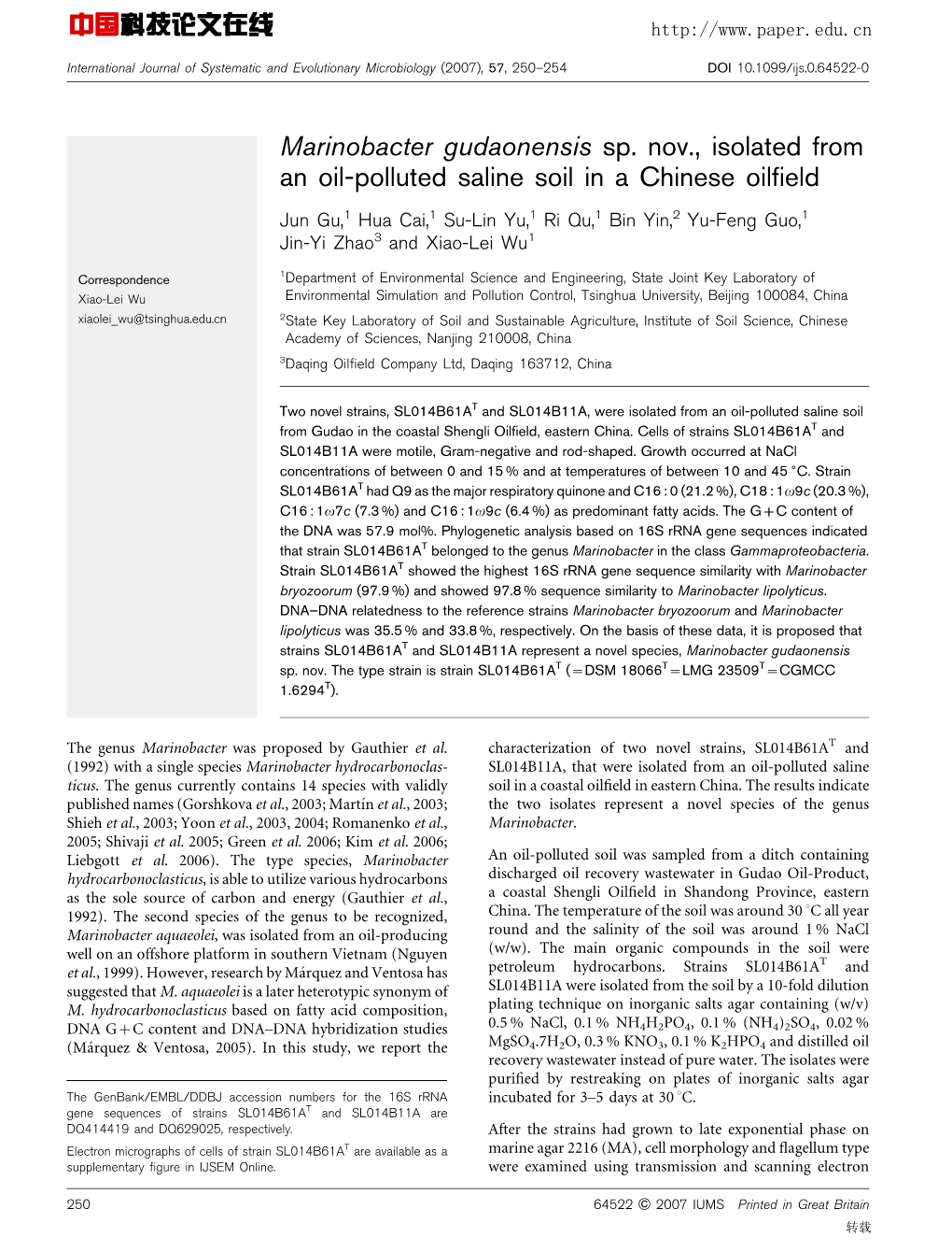 Marinobacter Gudaonensis Sp. Nov., Isolated from an Oil-Polluted Saline Soil in a Chinese Oilﬁeld