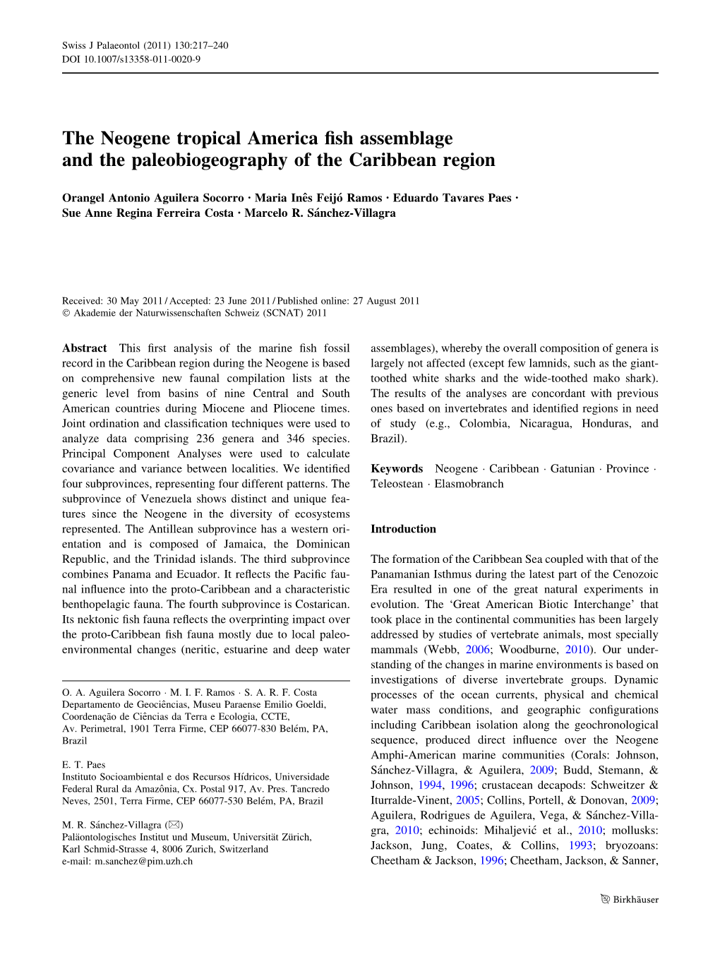 The Neogene Tropical America Fish Assemblage and The