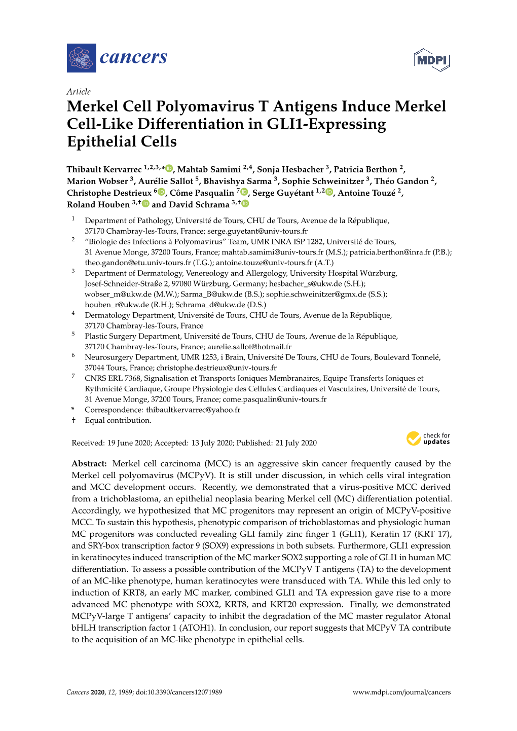 Merkel Cell Polyomavirus T Antigens Induce Merkel Cell-Like Diﬀerentiation in GLI1-Expressing Epithelial Cells