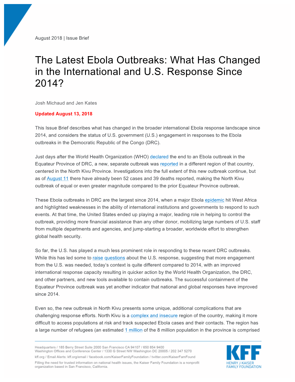 The Latest Ebola Outbreaks: What Has Changed in the International and U.S