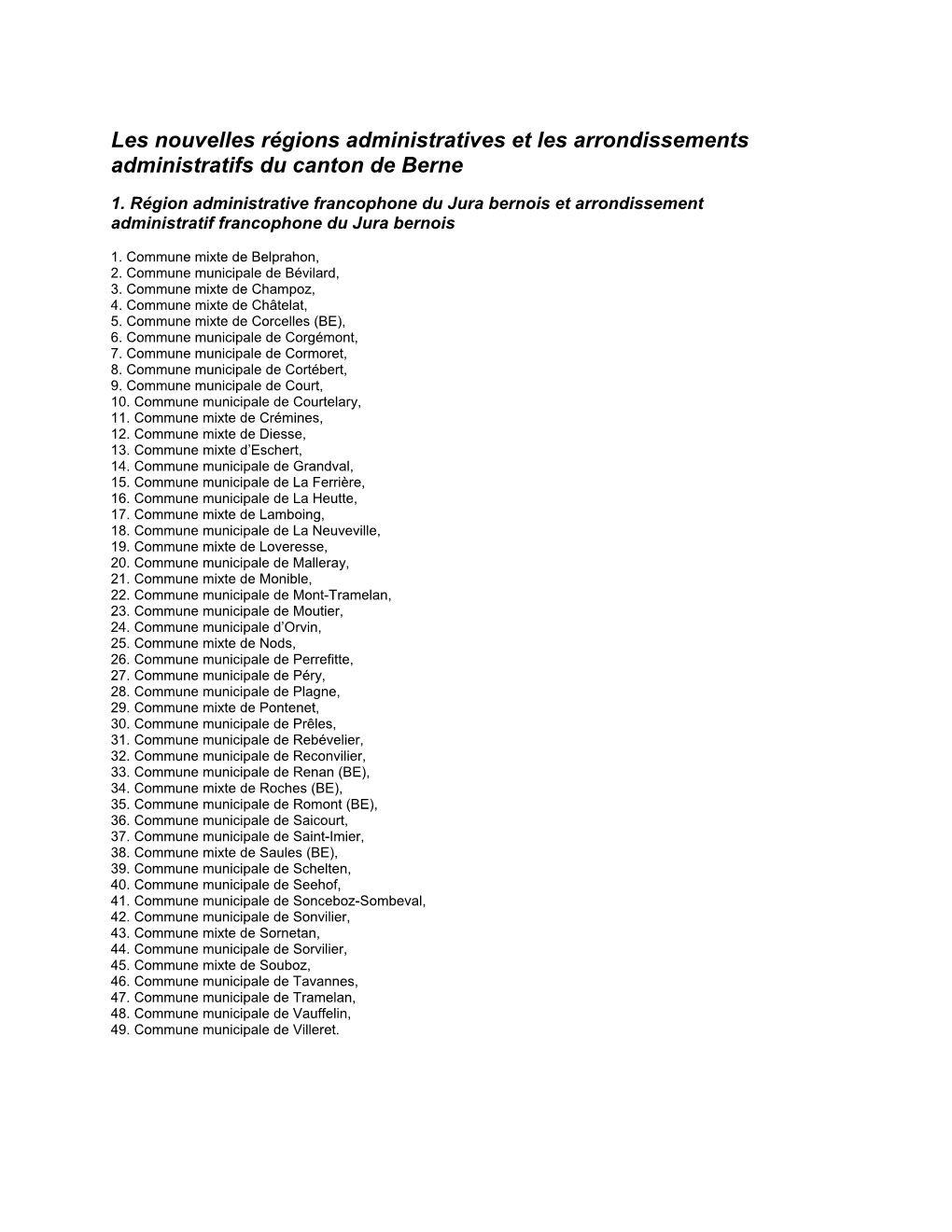 Les Nouvelles Régions Administratives Et Les Arrondissements Administratifs Du Canton De Berne