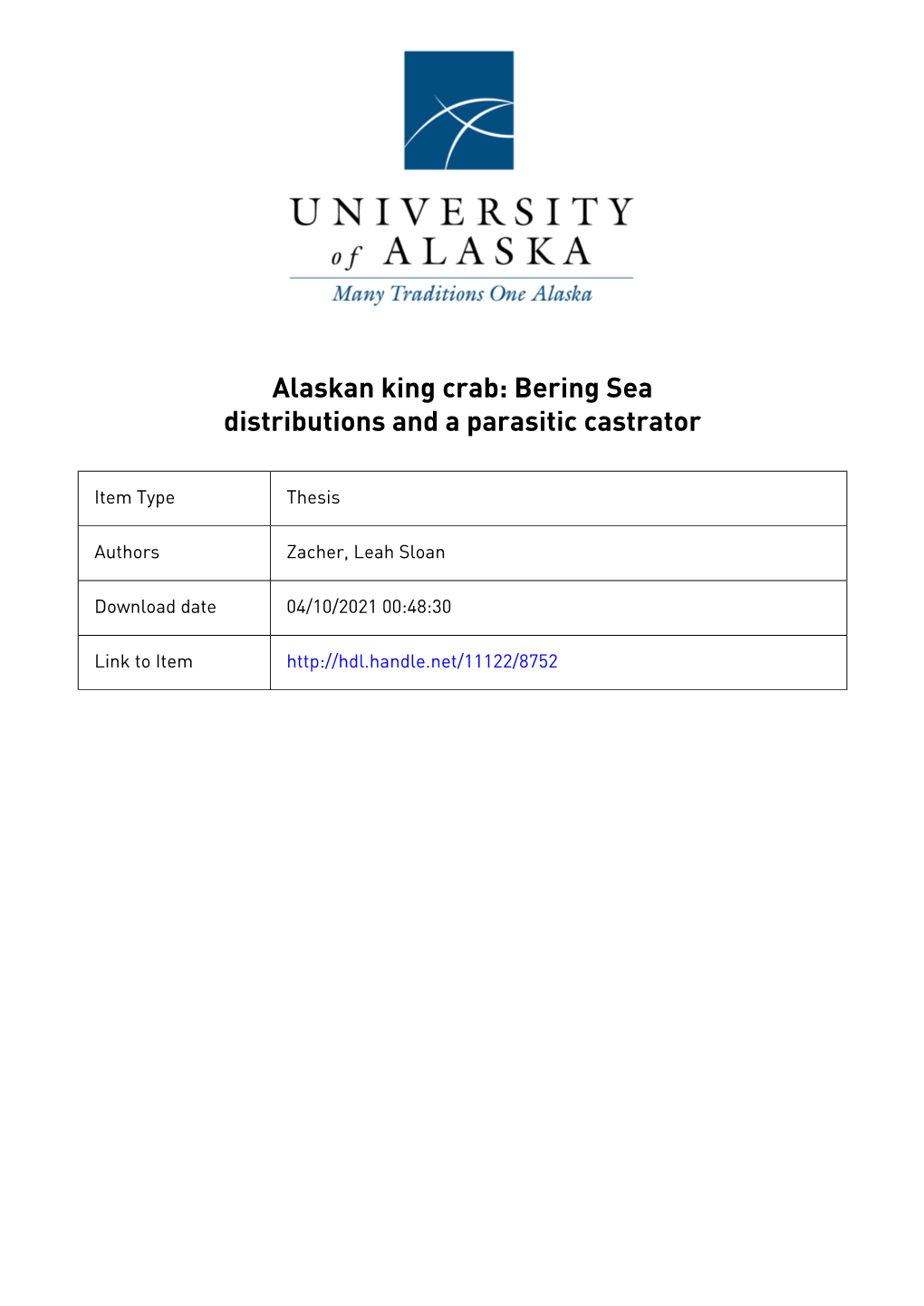 Alaskan King Crab: Bering Sea Distributions and a Parasitic Castrator