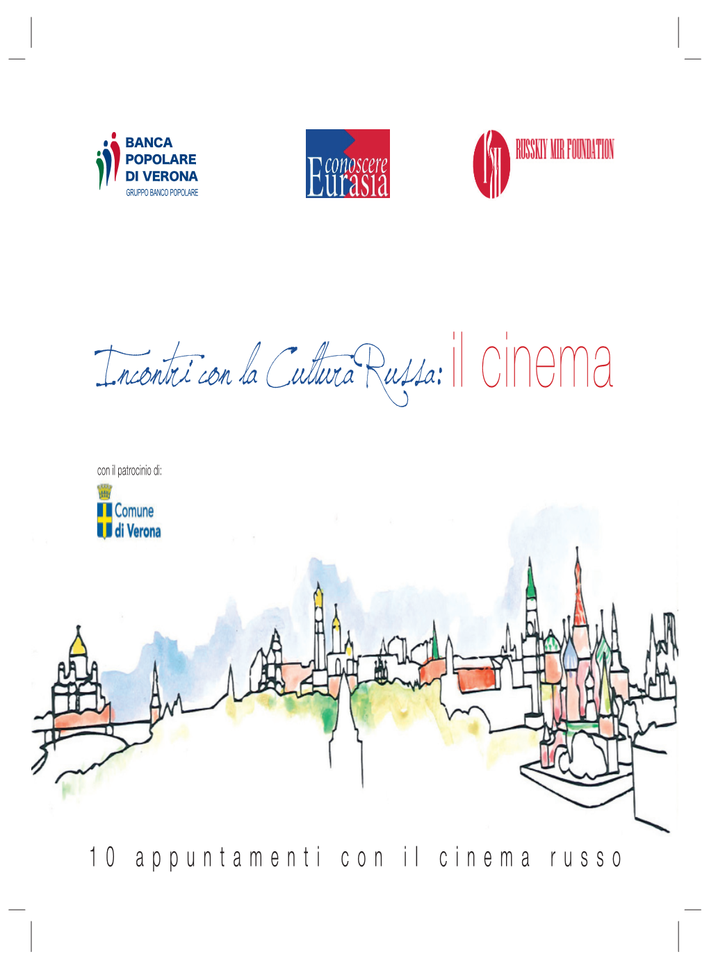 Incontri Con La Cultura Russa: Il Cinema
