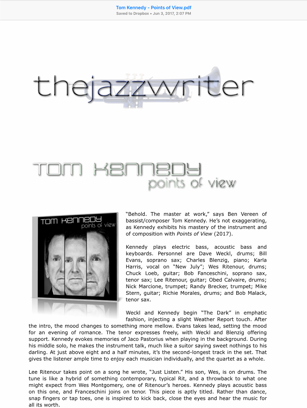 Says Ben Vereen of Bassist/Composer Tom Kennedy