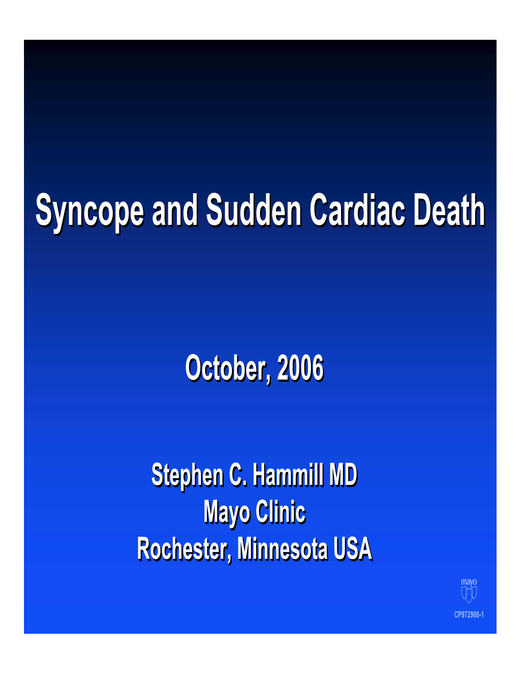 Syncope and Sudden Cardiac Death