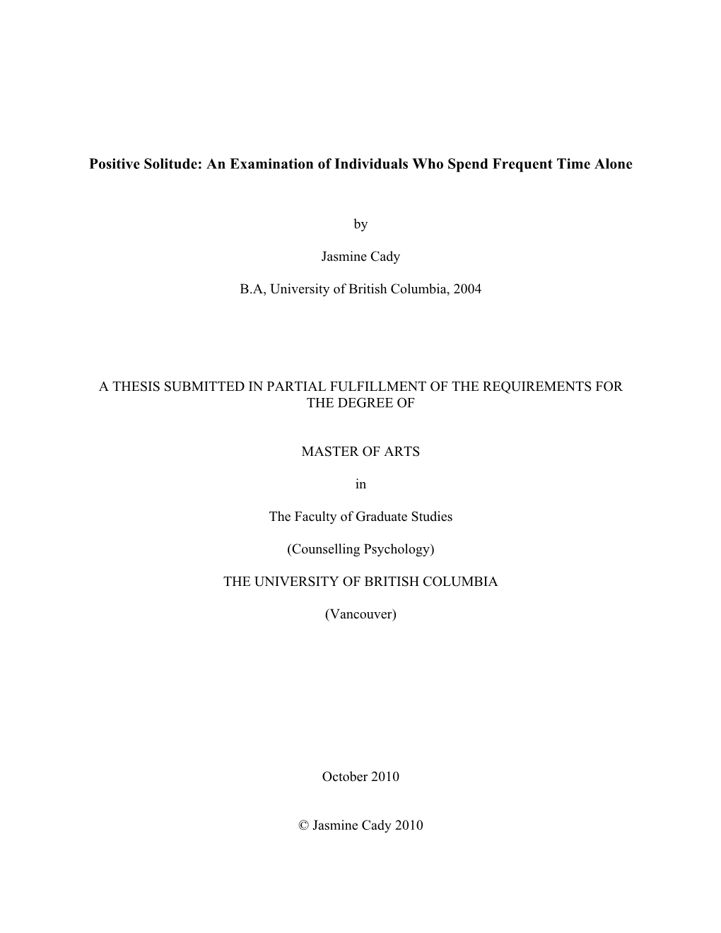 Positive Solitude: an Examination of Individuals Who Spend Frequent Time Alone