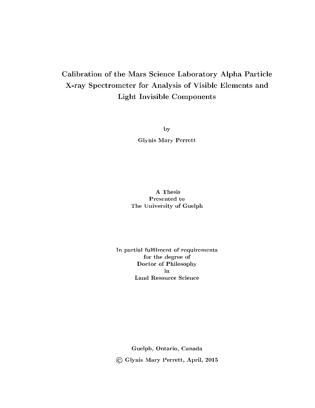 Calibration of the Mars Science Laboratory Alpha Particle X-Ray Spectrometer for Analysis of Visible Elements and Light Invisible Components