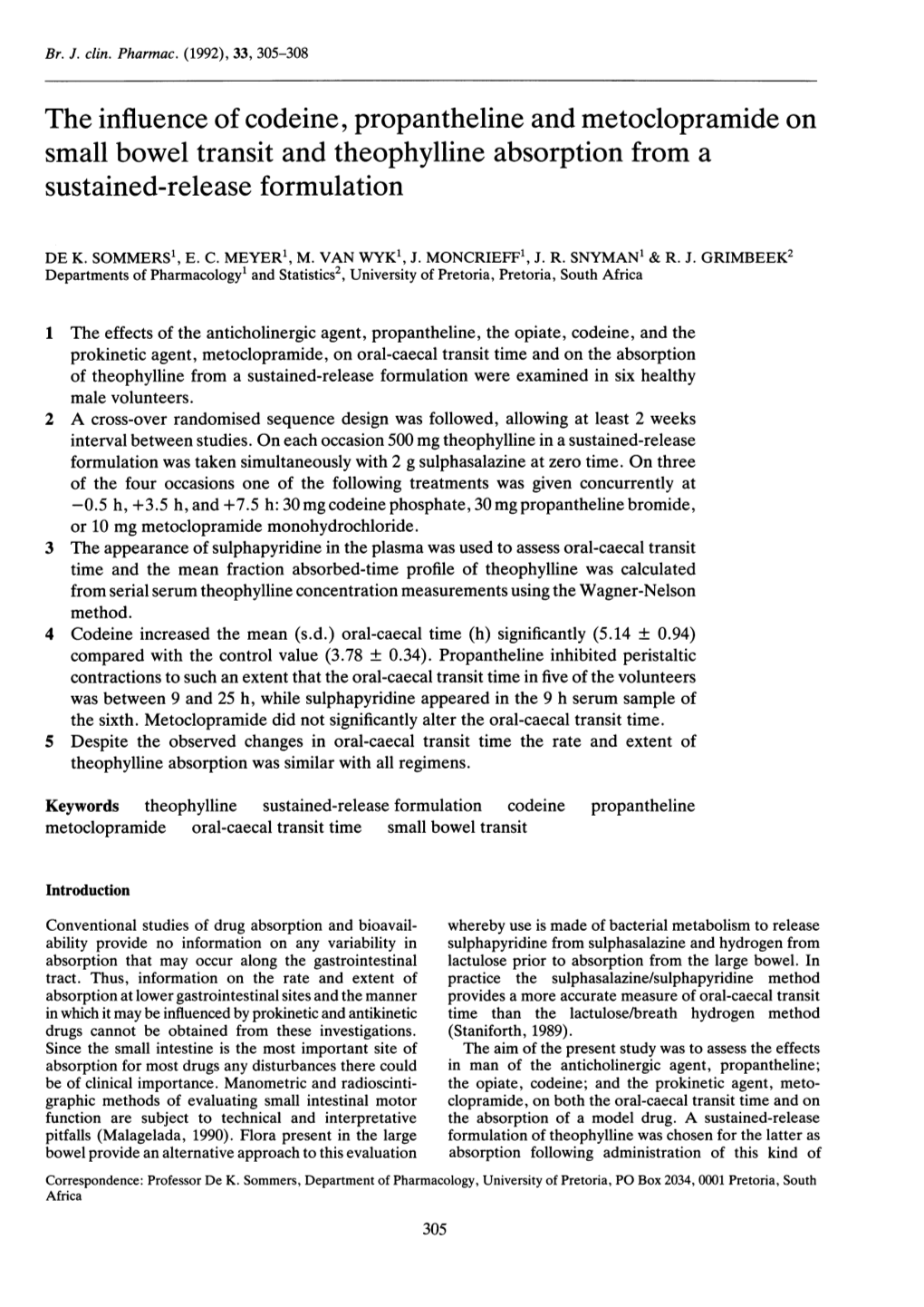 The Influence of Codeine, Propantheline and Metoclopramide on Small Bowel Transit and Theophylline Absorption from a Sustained-Release Formulation