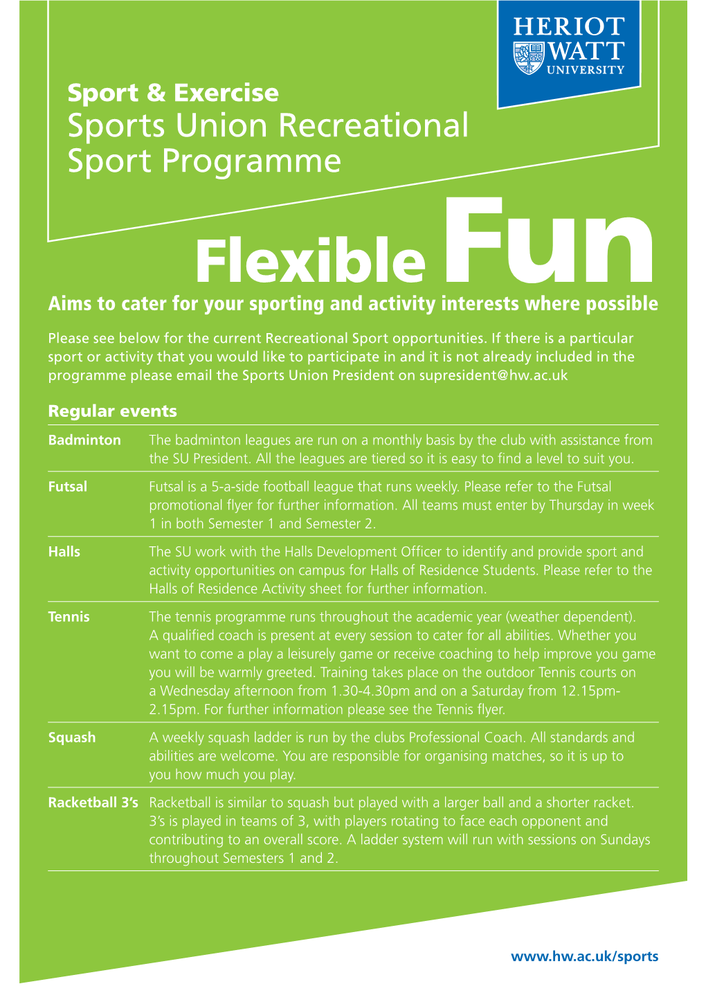 Flexible Fun Aims to Cater for Your Sporting and Activity Interests Where Possible