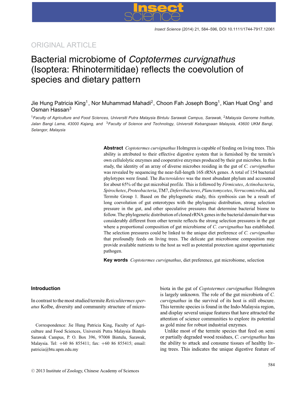 Bacterial Microbiome of Coptotermes Curvignathus (Isoptera: Rhinotermitidae) Reﬂects the Coevolution of Species and Dietary Pattern