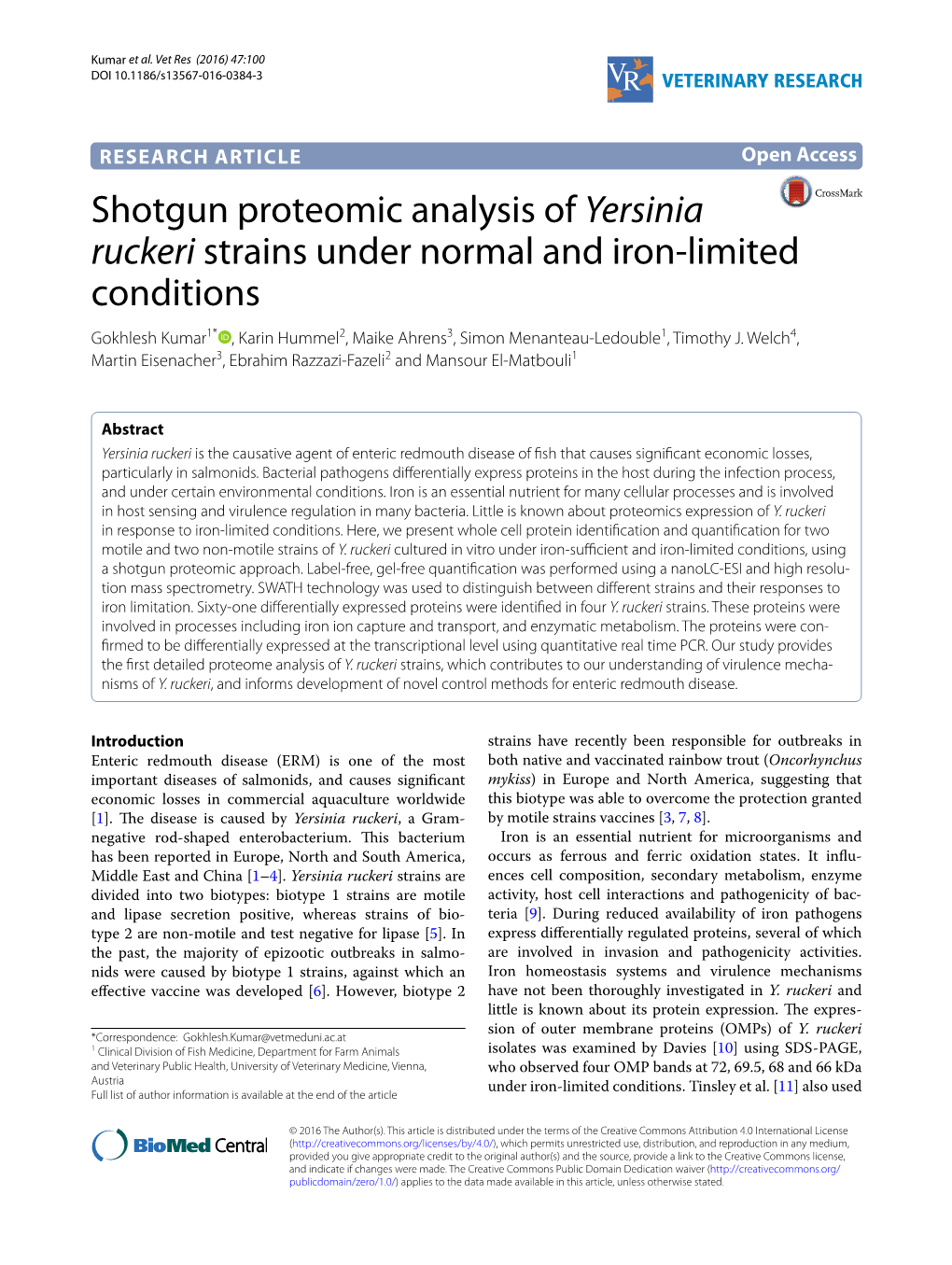 Yersinia Ruckeri Strains Under Normal and Iron‑Limited Conditions Gokhlesh Kumar1* , Karin Hummel2, Maike Ahrens3, Simon Menanteau‑Ledouble1, Timothy J