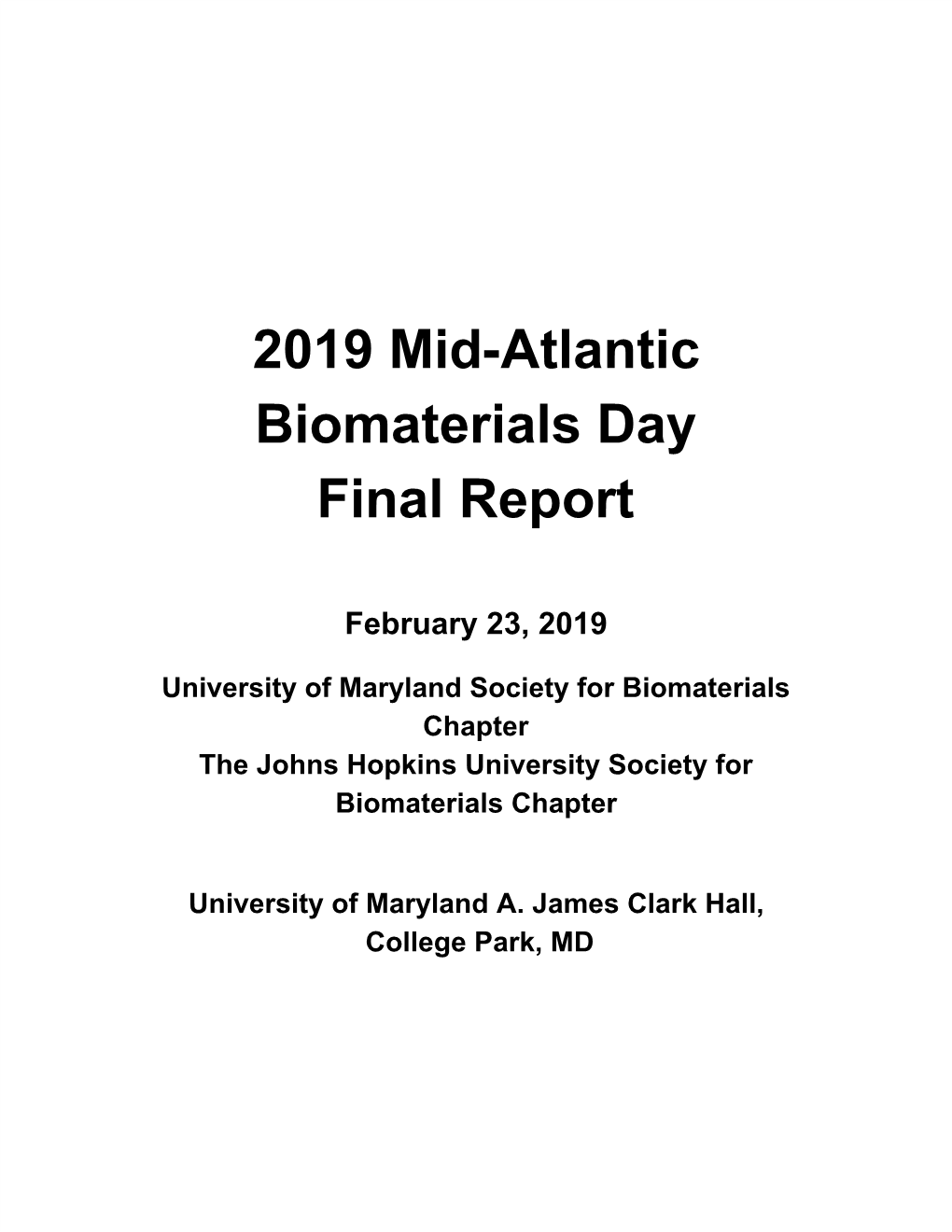 2019 Mid-Atlantic Biomaterials Day Final Report