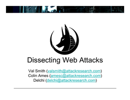 Dissecting Web Attacks