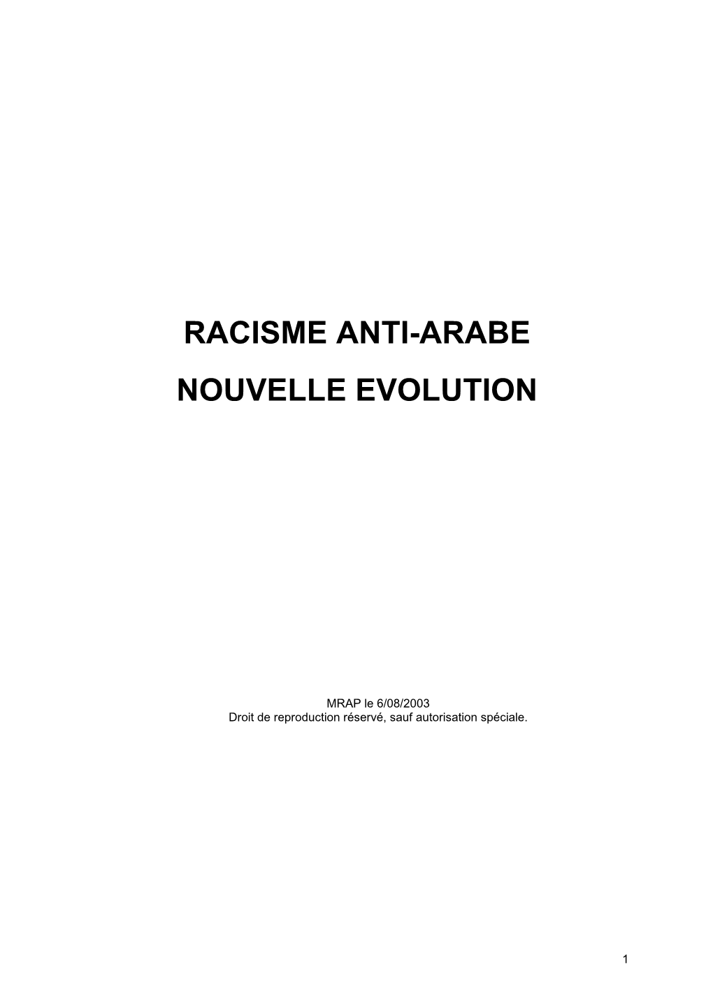 Racisme Anti-Arabe Nouvelle Evolution