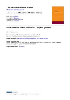 The Journal of Hellenic Studies Once More the End of Sophocles' Oedipus Tyrannus