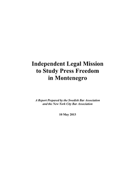 Independent Legal Mission to Study Press Freedom in Montenegro