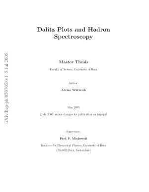 Dalitz Plots and Hadron Spectroscopy