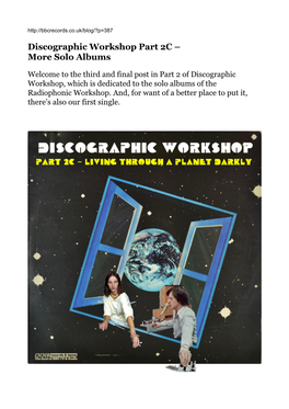 Discographic Workshop Part 2C – More Solo Albums