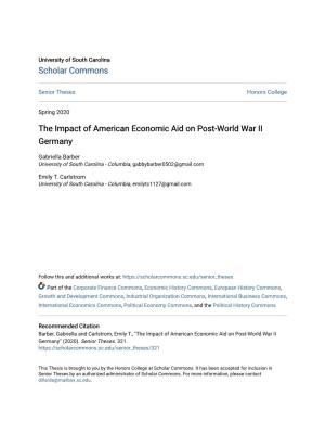 The Impact of American Economic Aid on Post-World War II Germany